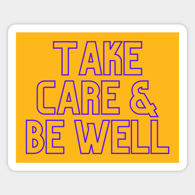 Scream Therapy Podcast 2-sided Take Care & Be Well design Magnet by Scream Therapy